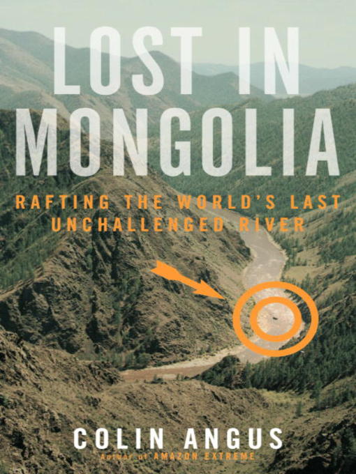 Title details for Lost in Mongolia by Colin Angus - Available
